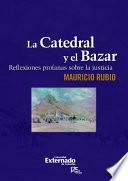 La Catedral y el Bazar