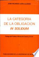 La categoría de la obligación in solidum