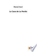 La Caza de La Perdiz