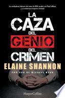 La caza del genio del crimen