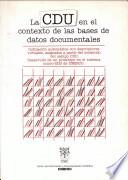 La CDU en el contexto de las bases de datos documentales