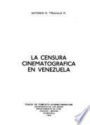 La censura cinematográfica en Venezuela