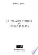 La cerámica popular en Castilla la Nueva