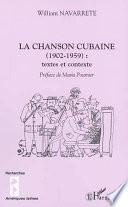 La chanson cubaine (1902-1959)