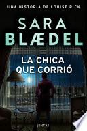 La chica que corrió