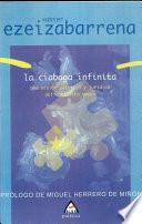 La ciaboga infinita