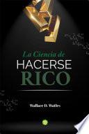 La ciencia de hacerse rico