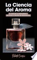 La ciencia del aroma