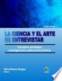 La Ciencia Y El Arte de Entrevistar