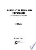 La ciencia y la tecnología en Paraguay