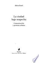 La ciudad bajo sospecha