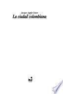 La ciudad colombiana