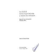 La ciudad como lugar del arte y objeto de reflexión