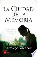 La ciudad de la memoria