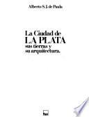 La ciudad de La Plata