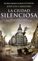 La ciudad silenciosa