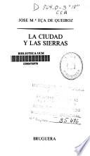 La ciudad y las sierras