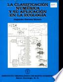 La clasificación numérica y su aplicación en la ecología