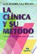 La Clínica y su método