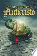 Libro La clonación de Jesucristo, el anticristo