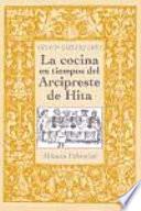 La cocina en tiempos del Arcipreste de Hita
