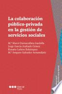 La colaboración público-privada en la gestión de servicios sociales