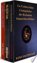 La Colección Completa de Relatos Impredecibles