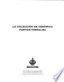 La colección de cerámica Fortún-Torralba
