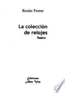 La colección de relojes
