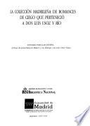 La colección madrileña de romances de ciego que perteneció a don Luis Usoz y Río