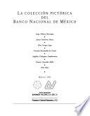 La Colección pictórica del Banco Nacional de México