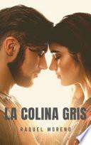 LA COLINA GRIS