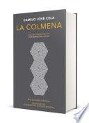 La colmena. Edicion conmemorativa / The Hive. Commemorative Edition