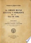 La Comisión Militar Ejecutiva y Permanente de la Isla de Cuba