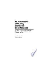 La commedia dell'arte, un teatro de artesanos