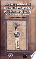 La competitividad de las universidades públicas mexicanas