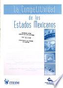La competitividad de los estados mexicanos