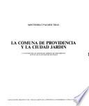 La Comuna de Providencia y la ciudad jardín
