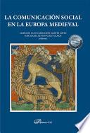 La comunicación social en la Europa medieval