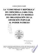 La Comunidad y República de Chinchilla (1488-1520)