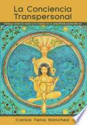 La Conciencia Transpersonal