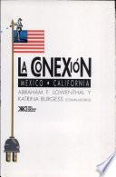 La conexión México-California