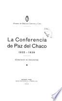 La Conferencia de Paz del Chaco, 1935-1939