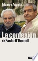 La confesión de Pacho O'Donnell