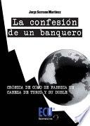 La confesión de un banquero