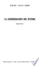 La configuración del futuro