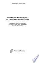 La conformanza hestórica de l'antroponimia asturiana