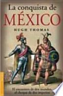 La conquista de México