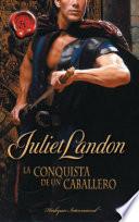 La conquista de un caballero