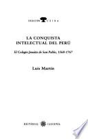 La conquista intelectual del Perú